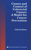 Causes and Control of Colorectal Cancer