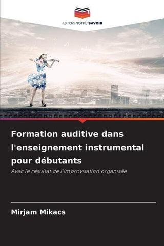 Formation auditive dans l'enseignement instrumental pour débutants