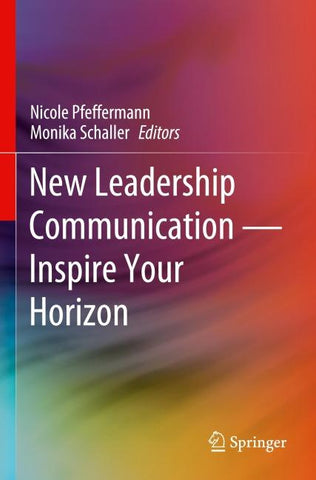 New Leadership Communication—Inspire Your Horizon