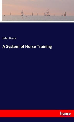 A System of Horse Training