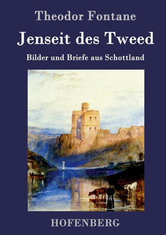 Jenseit des Tweed
