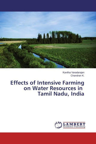 Effects of Intensive Farming on Water Resources in Tamil Nadu, India