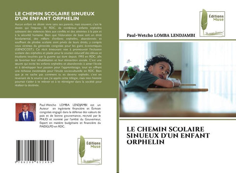 LE CHEMIN SCOLAIRE SINUEUX D'UN ENFANT ORPHELIN