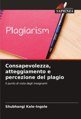 Consapevolezza, atteggiamento e percezione del plagio