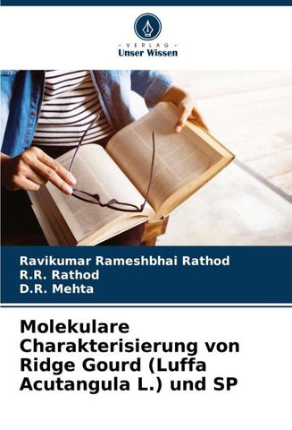 Molekulare Charakterisierung von Ridge Gourd (Luffa Acutangula L.) und SP