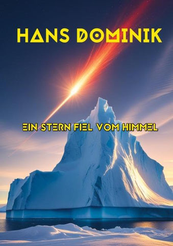 Ein Stern fiel vom Himmel