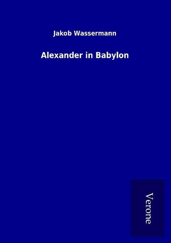 Alexander in Babylon