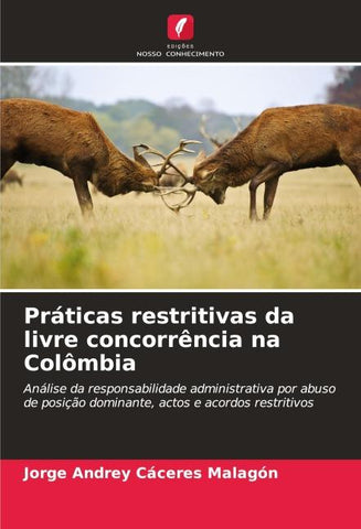 Práticas restritivas da livre concorrência na Colômbia