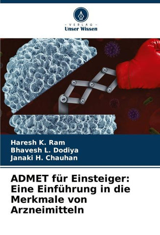 ADMET für Einsteiger: Eine Einführung in die Merkmale von Arzneimitteln