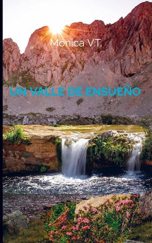 Un valle de ensueño