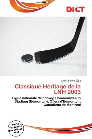 Classique Héritage de la LNH 2003