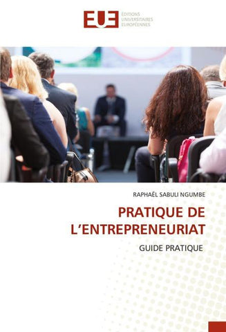 PRATIQUE DE L'ENTREPRENEURIAT