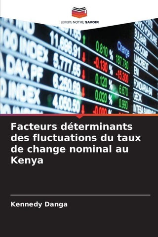 Facteurs déterminants des fluctuations du taux de change nominal au Kenya