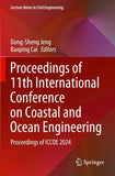 Proceedings of 11th International Conference on Coastal and Ocean Engineering