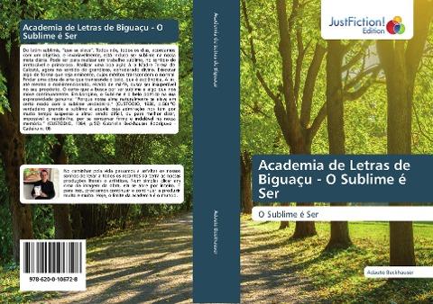 Academia de Letras de Biguaçu - O Sublime é Ser