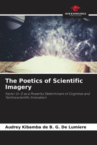 The Poetics of Scientific Imagery