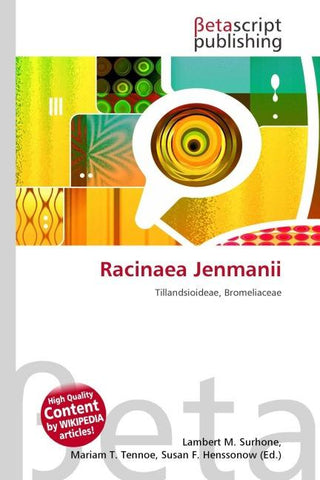 Racinaea Jenmanii