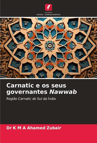 Carnatic e os seus governantes Nawwab