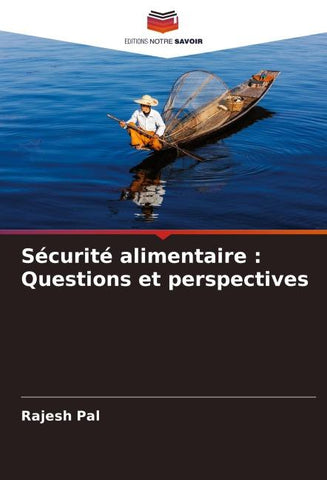 Sécurité alimentaire : Questions et perspectives