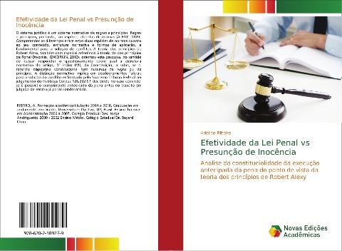 Efetividade da Lei Penal vs Presunção de Inocência