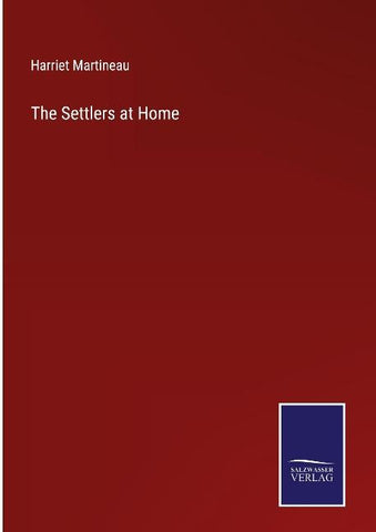 The Settlers at Home