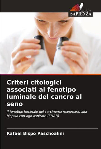 Criteri citologici associati al fenotipo luminale del cancro al seno