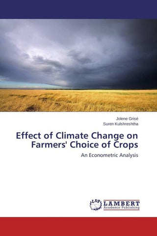 Effect of Climate Change on Farmers' Choice of Crops