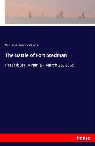 The Battle of Fort Stedman