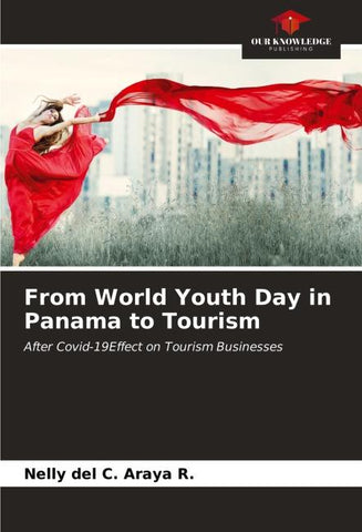 From World Youth Day in Panama to Tourism