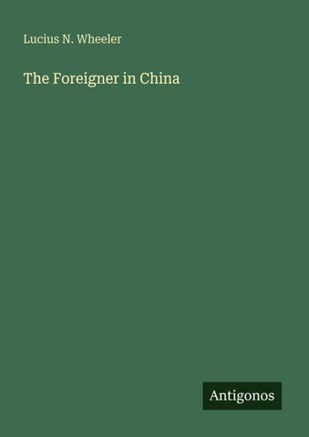 The Foreigner in China