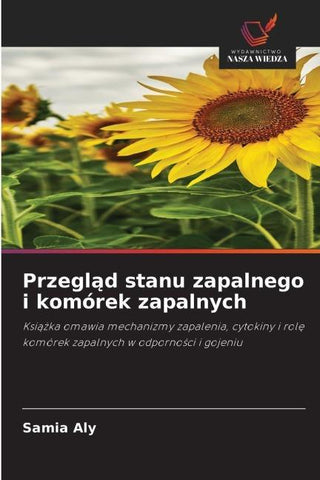 Przegl¿d stanu zapalnego i komórek zapalnych