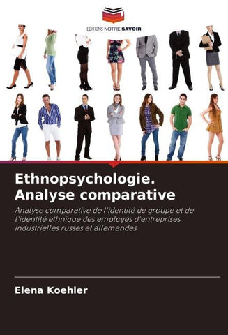 Ethnopsychologie. Analyse comparative