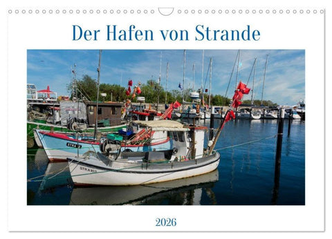 Der Hafen von Strande (Wandkalender 2026 DIN A3 quer), CALVENDO Monatskalender