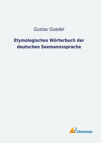 Etymologisches Wörterbuch der deutschen Seemannssprache
