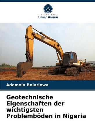 Geotechnische Eigenschaften der wichtigsten Problemböden in Nigeria