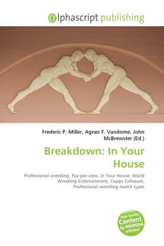 Breakdown: In Your House