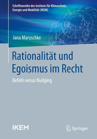 Rationalität und Egoismus im Recht