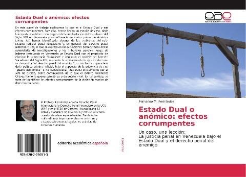Estado Dual o anómico: efectos corrumpentes