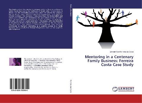 Mentoring in a Centenary Family Business: Ferreira Costa Case Study