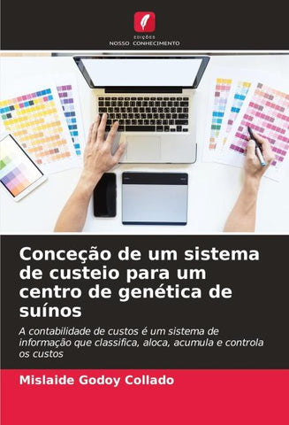 Conceção de um sistema de custeio para um centro de genética de suínos