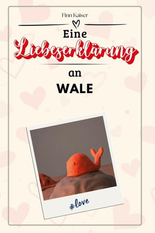 Eine Liebeserklärung an Wale