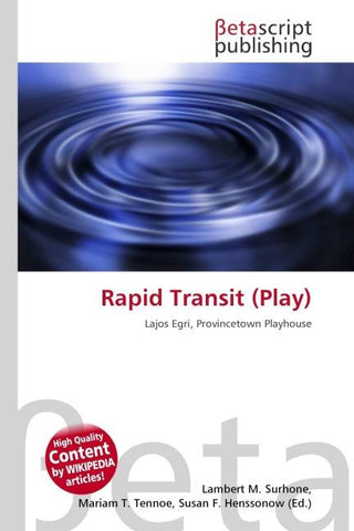 Rapid Transit (Play)