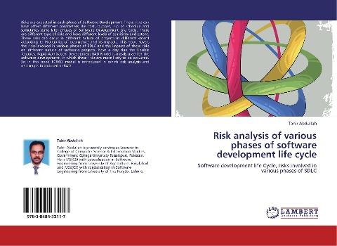 Risk analysis of various phases of software development life cycle