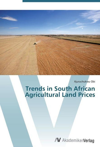 Trends in South African Agricultural Land Prices