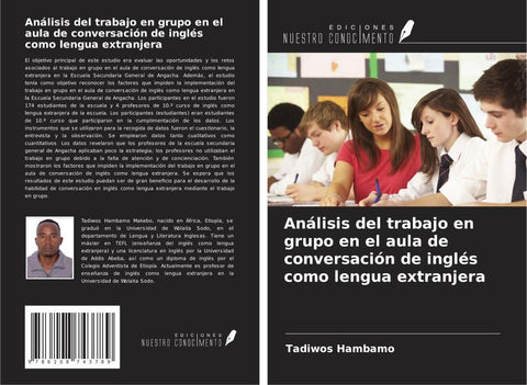 Análisis del trabajo en grupo en el aula de conversación de inglés como lengua extranjera