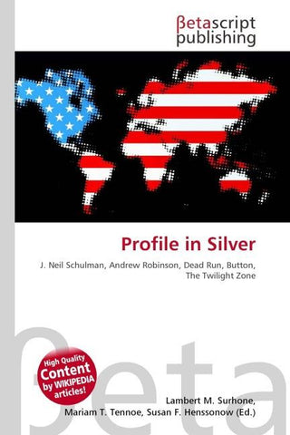 Profile in Silver