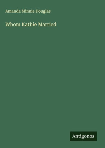 Whom Kathie Married