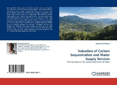 Valuation of Carbon Sequestration and Water Supply Services