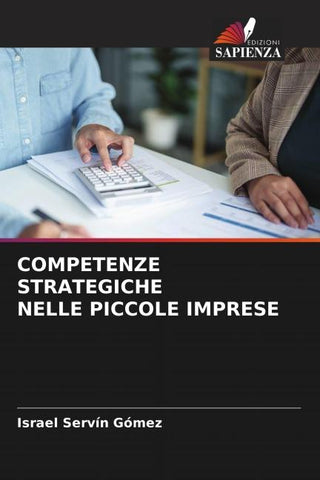 COMPETENZE STRATEGICHE NELLE PICCOLE IMPRESE