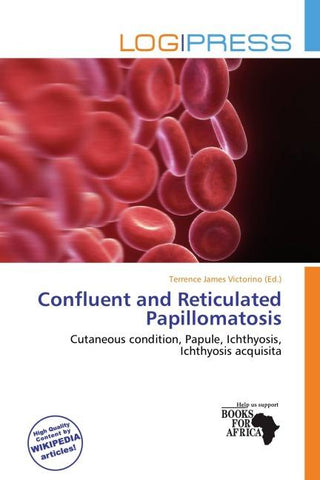 Confluent and Reticulated Papillomatosis